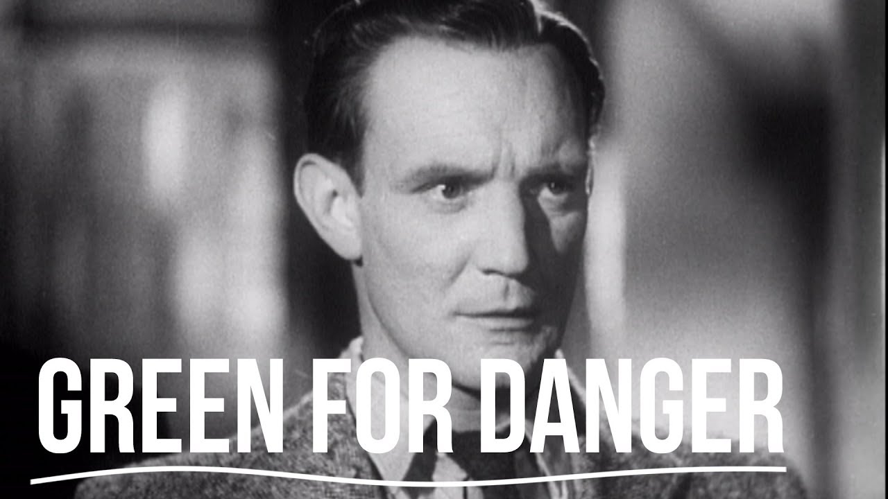 Green for Danger (1946) Starring Alastair Sim and Trevor Howard - Full Movie