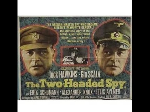 The two headed spy-1958-Jack Hawkins-Gia Scala-Eric Schuman-Felix Aylmer