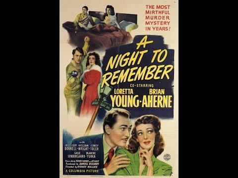 1942 Comedy Mystery A Night To Remember stars Loretta Young Brian Aherne