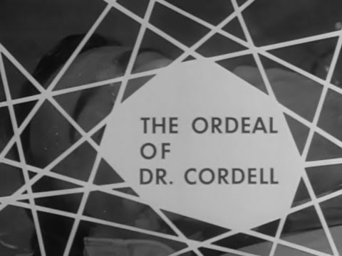 Boris Karloff's Thriller  -  The Ordeal Of Dr. Cordell