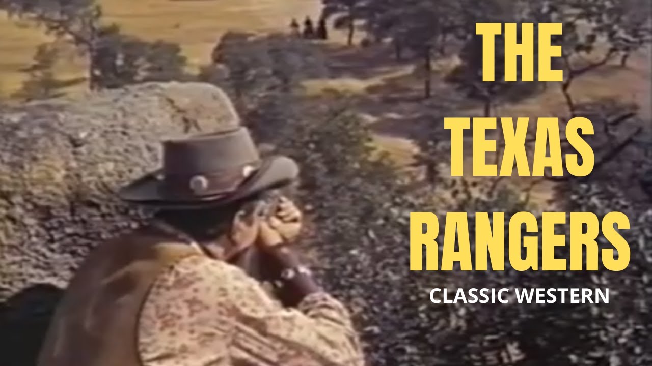 Classic Western Feature Film - The Texas Rangers - Full Length Western Movie!