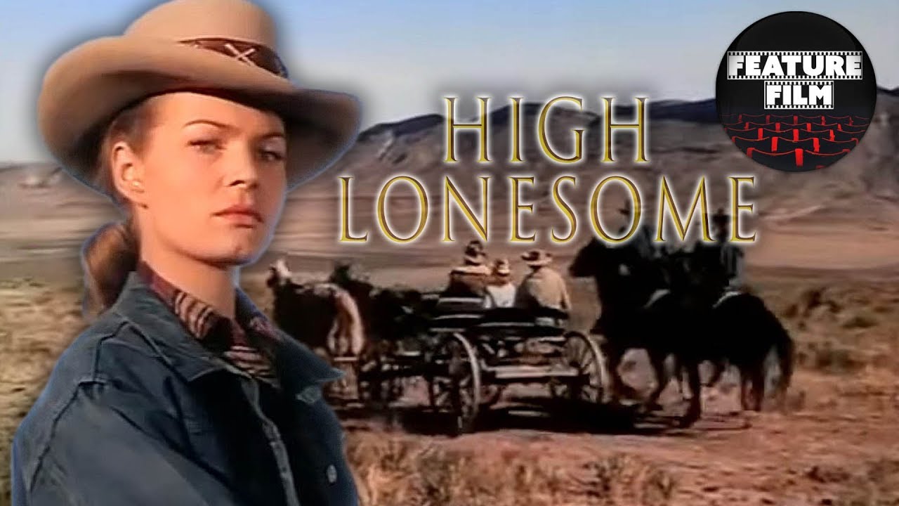 HIGH LONESOME (1950) full movie | WILD WEST | WESTERN movies | classic movies | COWBOYS movies