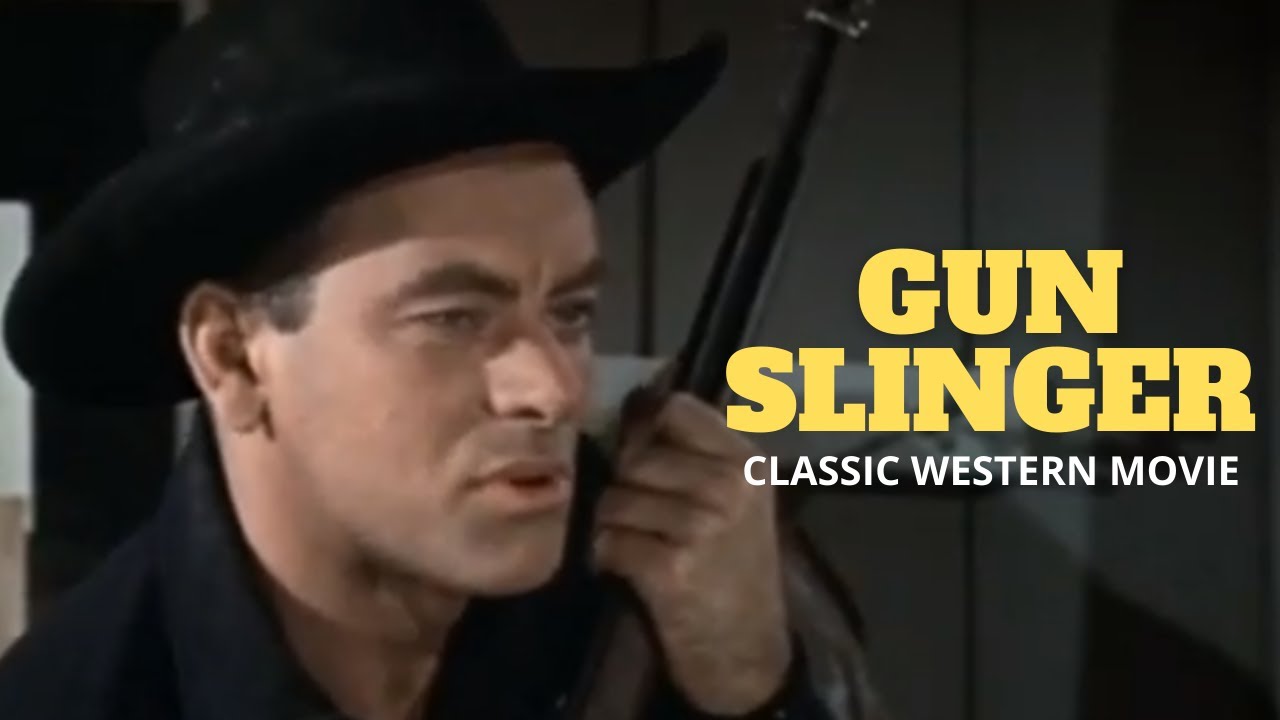 Classic Western Feature Film - Gunslinger - Full Length Western Movie!