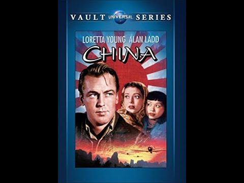China (1943) Loretta Young, Alan Ladd, William Bendix - Drama, War