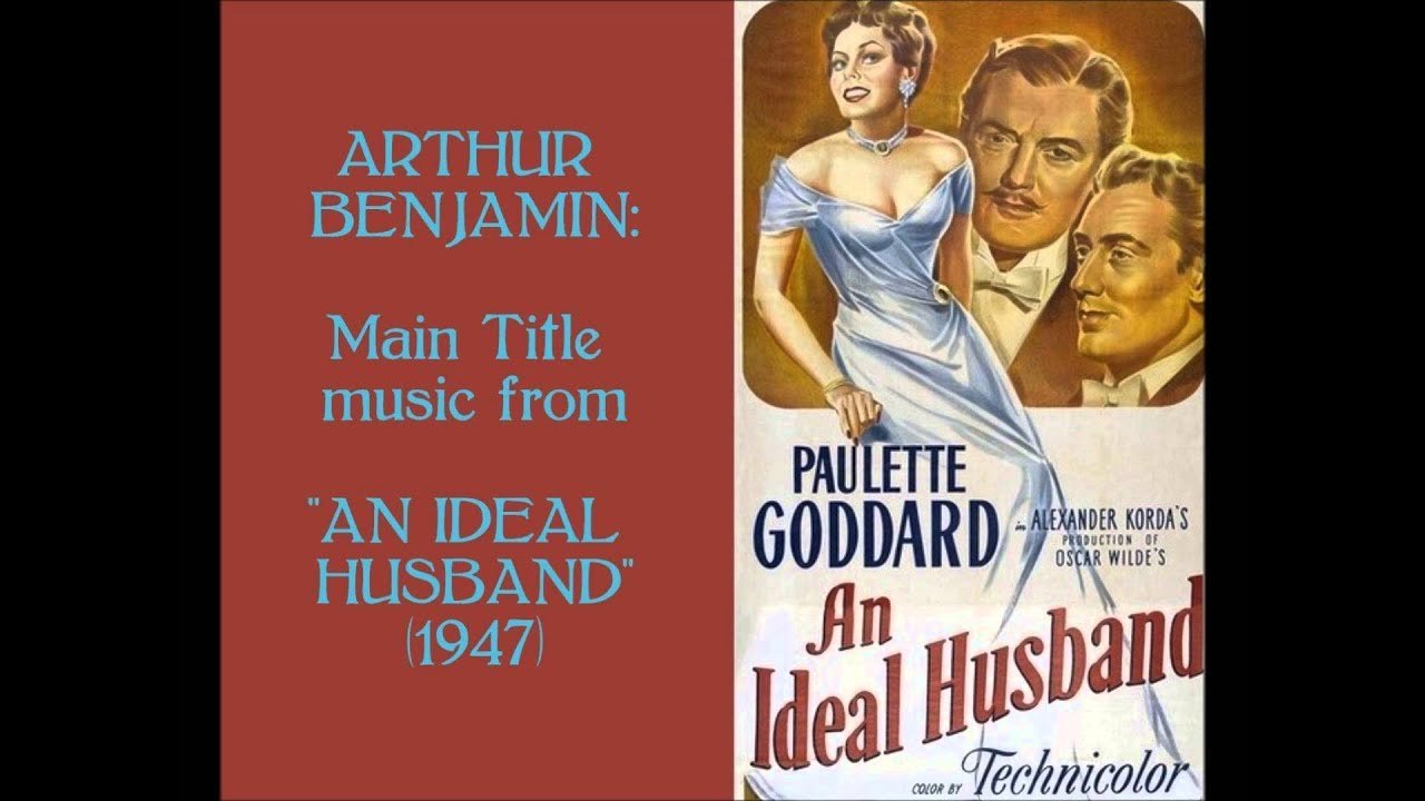 An Ideal Husband (1947)  Ένας Ιδανικός Σύζυγος