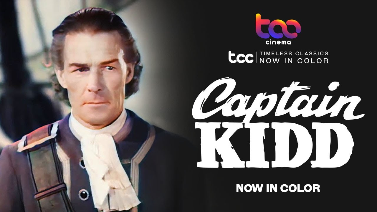 CAPTAIN KIDD (Full Movie) - Charles Laughton - Randolph Scott - TCC AI Color