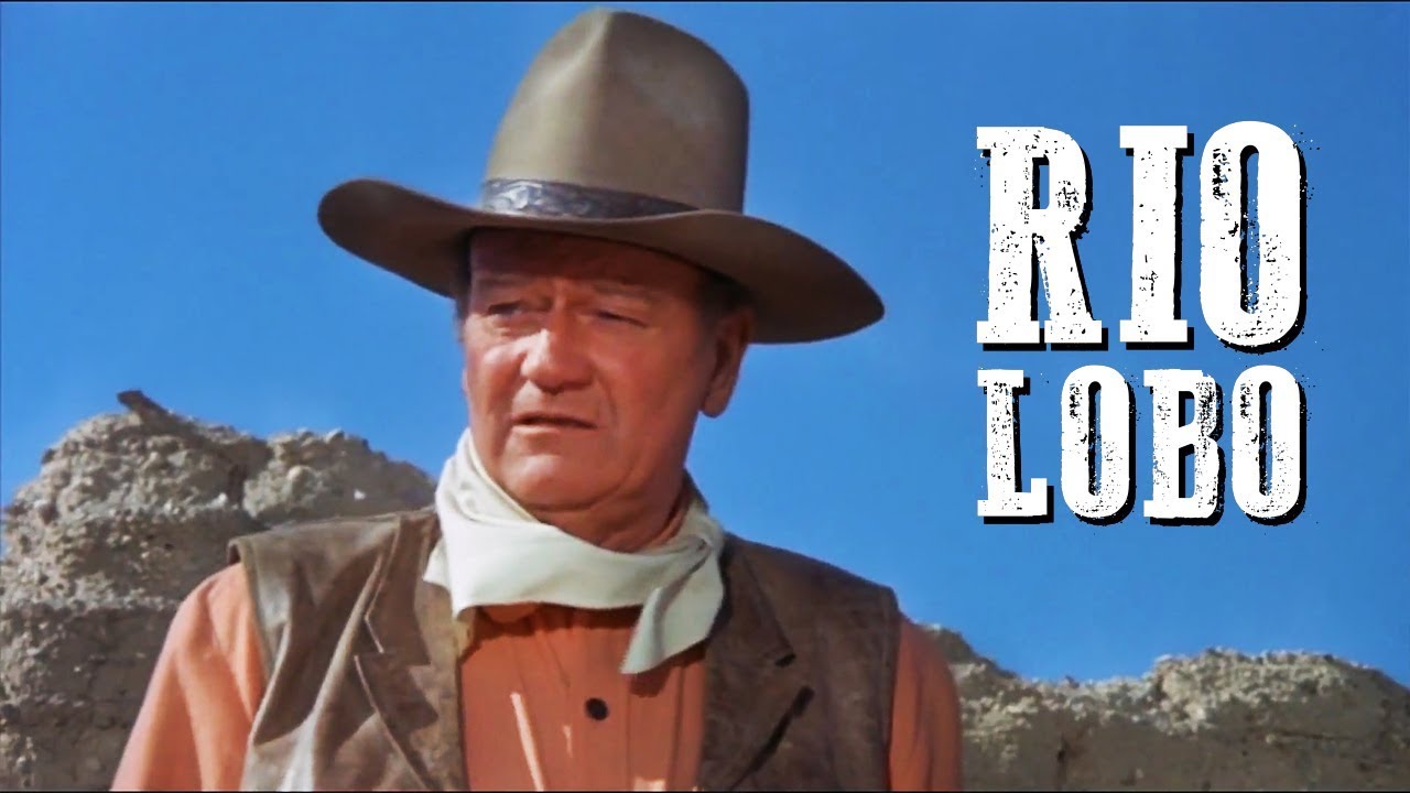 Rio Lobo | WESTERN Movie | John Wayne | Full Length | HD | Free Cowboy Film