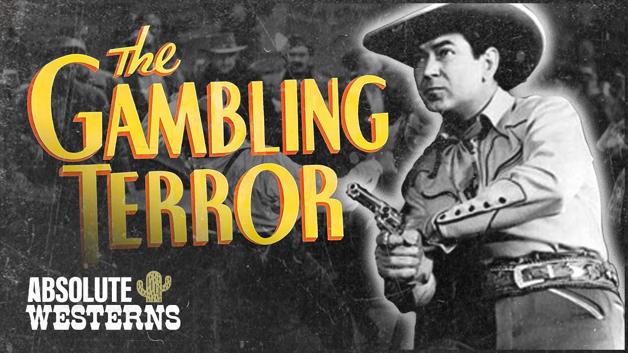 Action Western I The Gambling Terror (1937) I Absolute Westerns