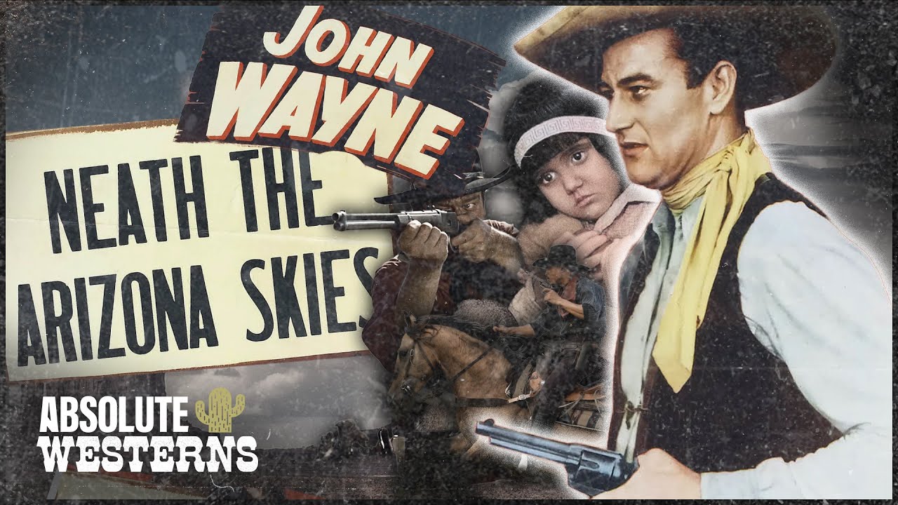 Classic John Wayne Western I Neath the Arizona Skies (1934) I Absolute Westerns