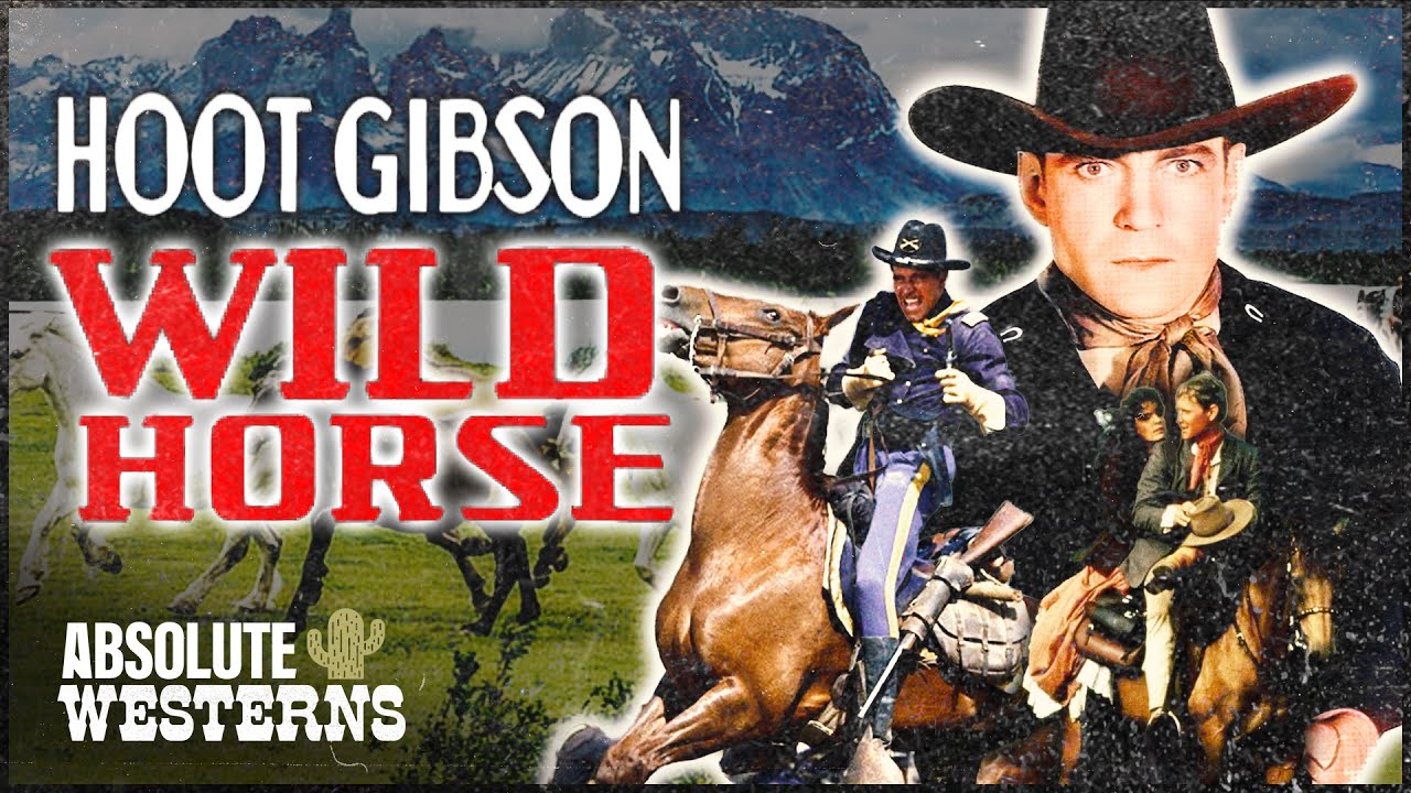 Classic Hoot Gibson Western I Wild Horse (1931) I Absolute Westerns