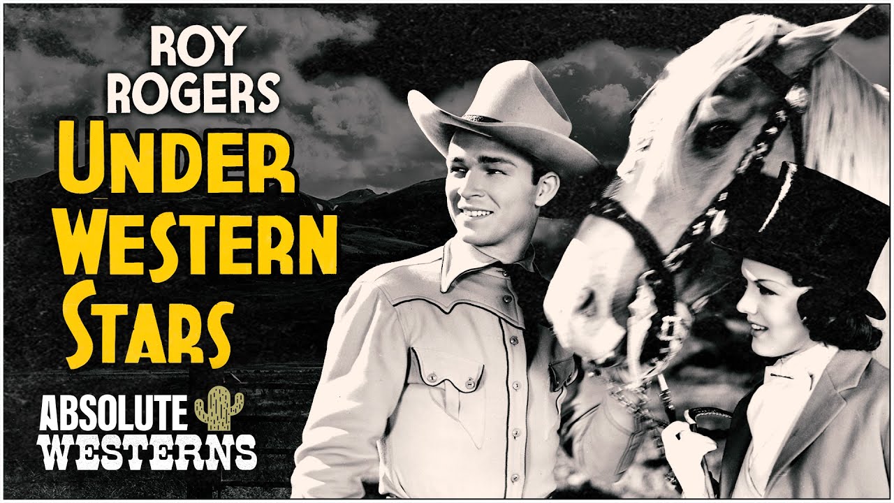 Roy Rogers's Classic Western I Under Western Stars (1938) I Absolute Westerns