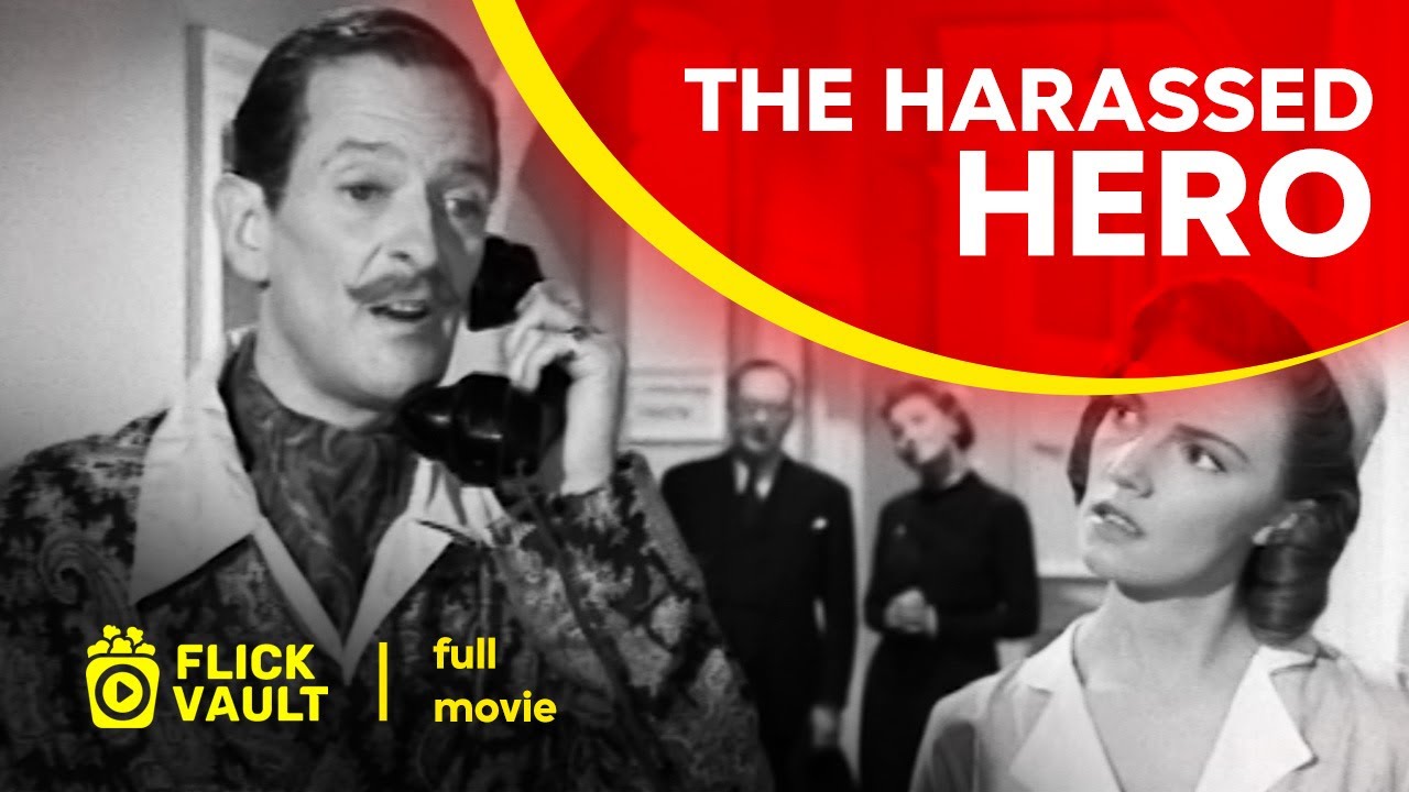 The Harassed Hero | Full HD Movies For Free | Flick Vault